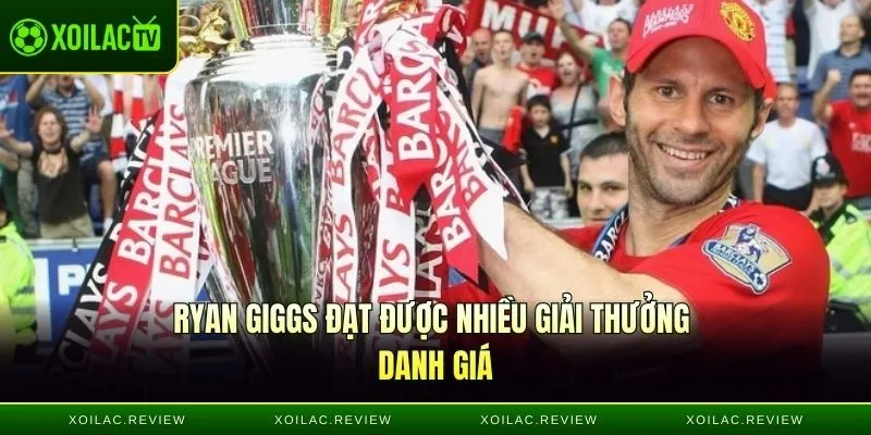 Ryan Giggs đạt được nhiều giải thưởng danh giá